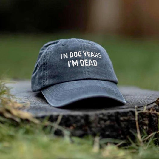 In Dog Years I'm Dead Hat